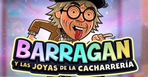Barragan Y Las Joyas De La Cacharreria Betfair
